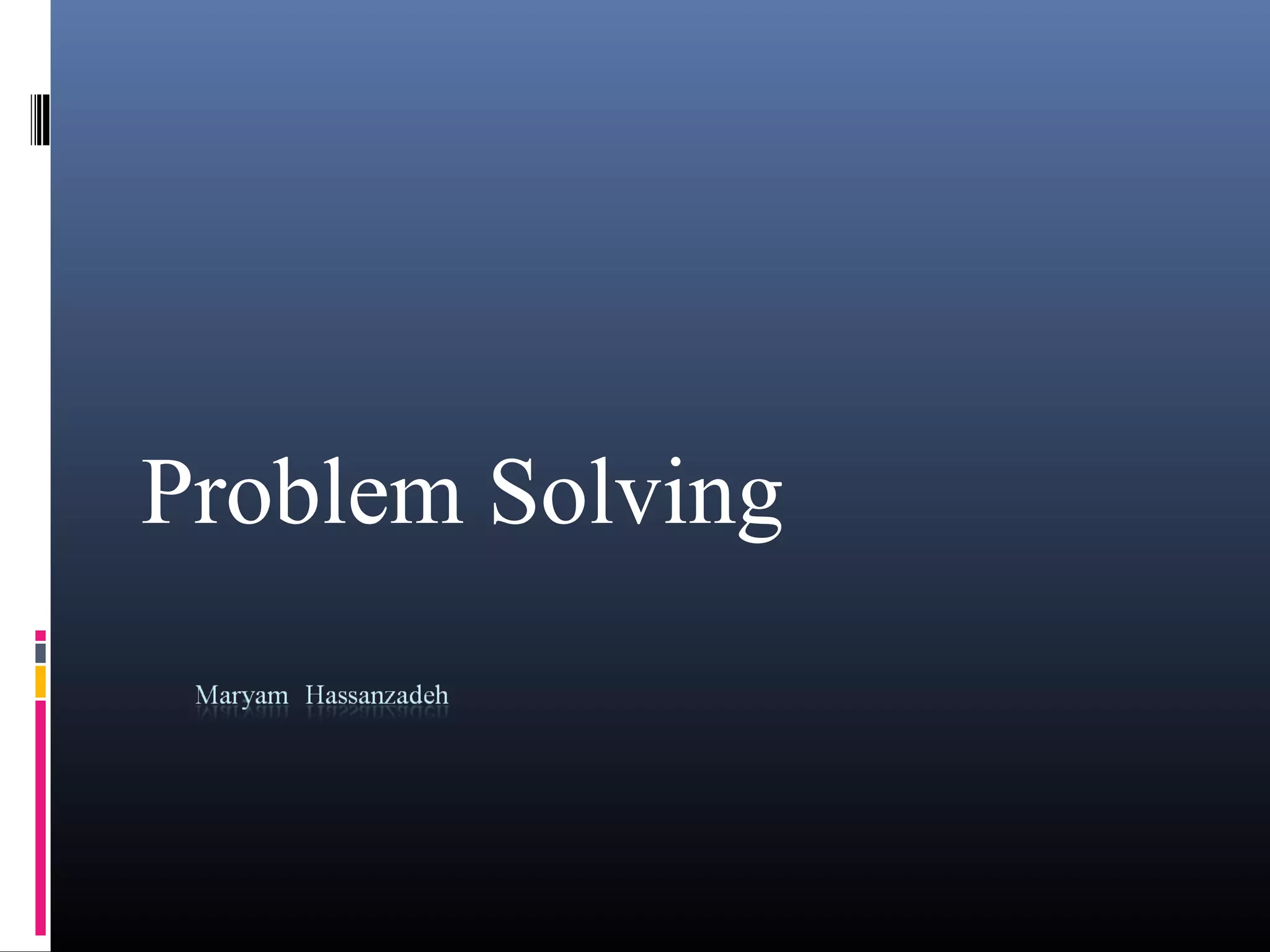 Problem solving | PPT
