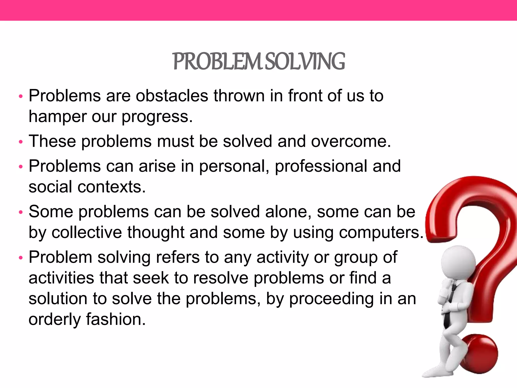 Problem solving | PPTX | Technology & Computing