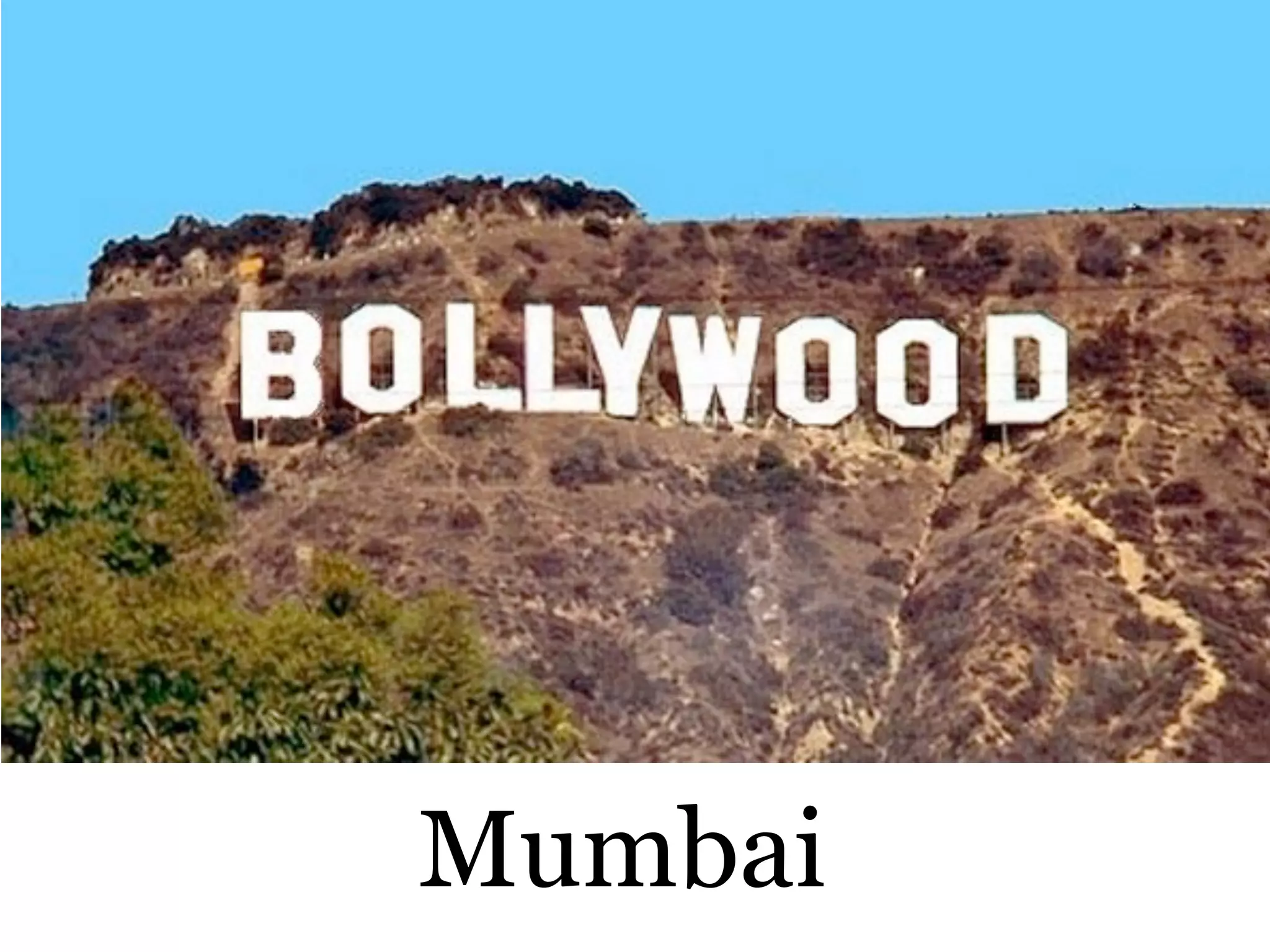 Mumbai
 