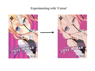 Experimenting with ‘Cutout’
 