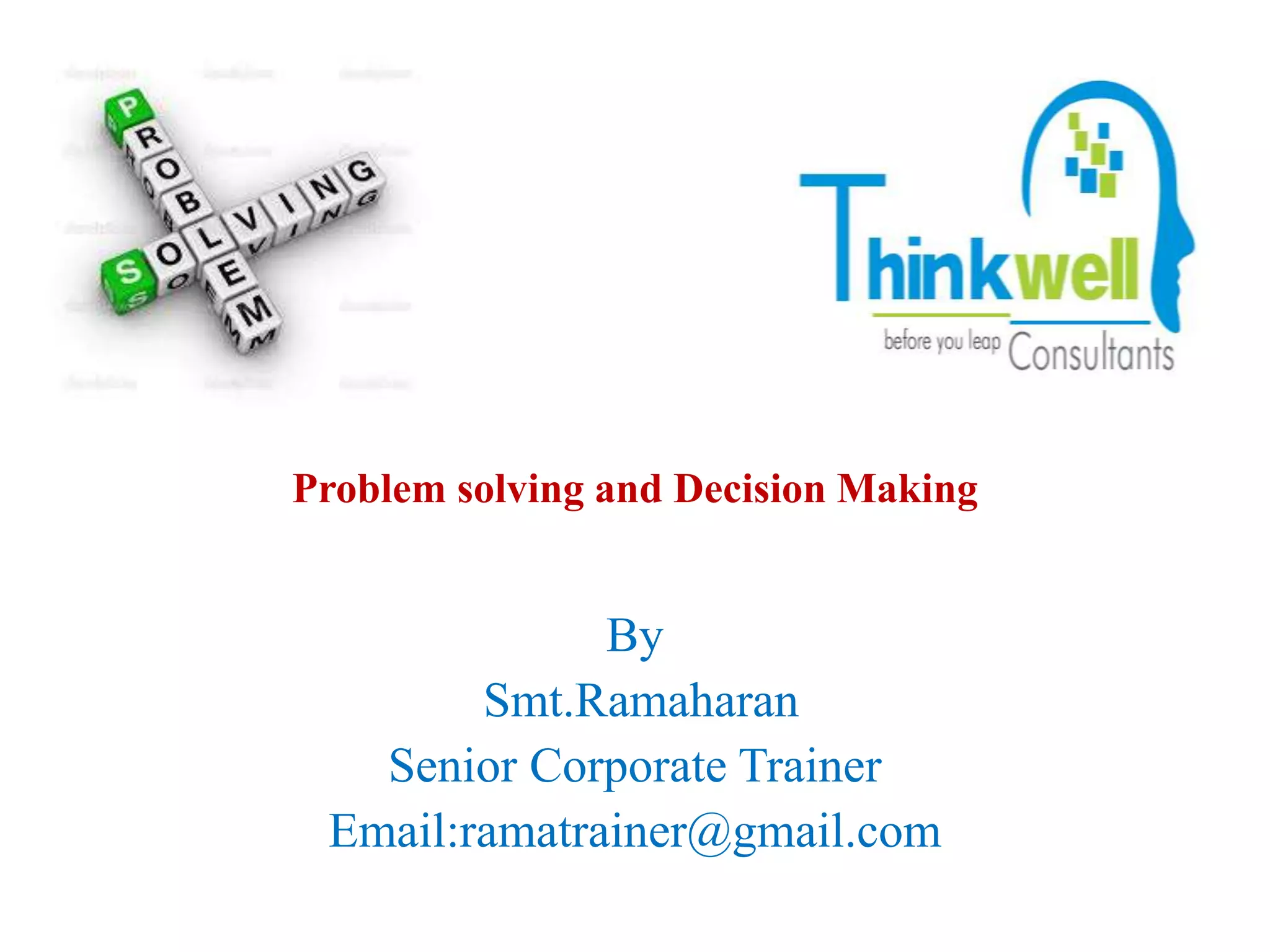 Problem solving and Decision Making | PPTX