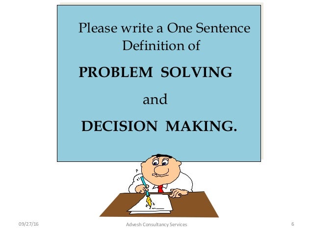 the art of problem solving and decision making The relationship between critical thinking and decision-making is much problem solving the relationship between critical thinking and. the art of problem solving and decision making The relationship between critical thinking and decision-making is much problem solving the relationship between critical thinking and.