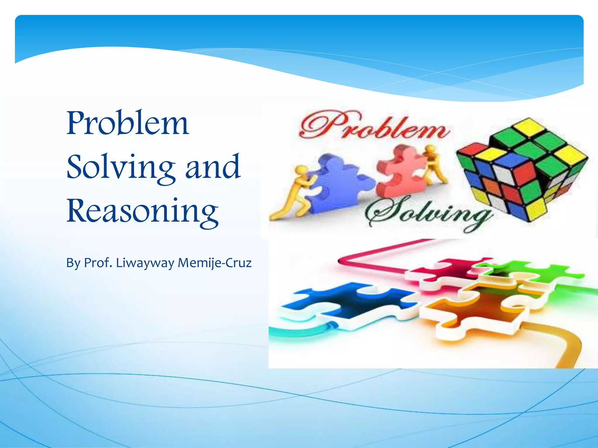 Problem Solving and Reasoning | PPTX | Games and Puzzles | Hobbies ...