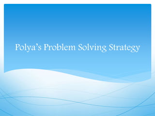 Problem Solving and Reasoning | PPTX