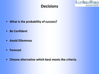 Problem solving & decision making