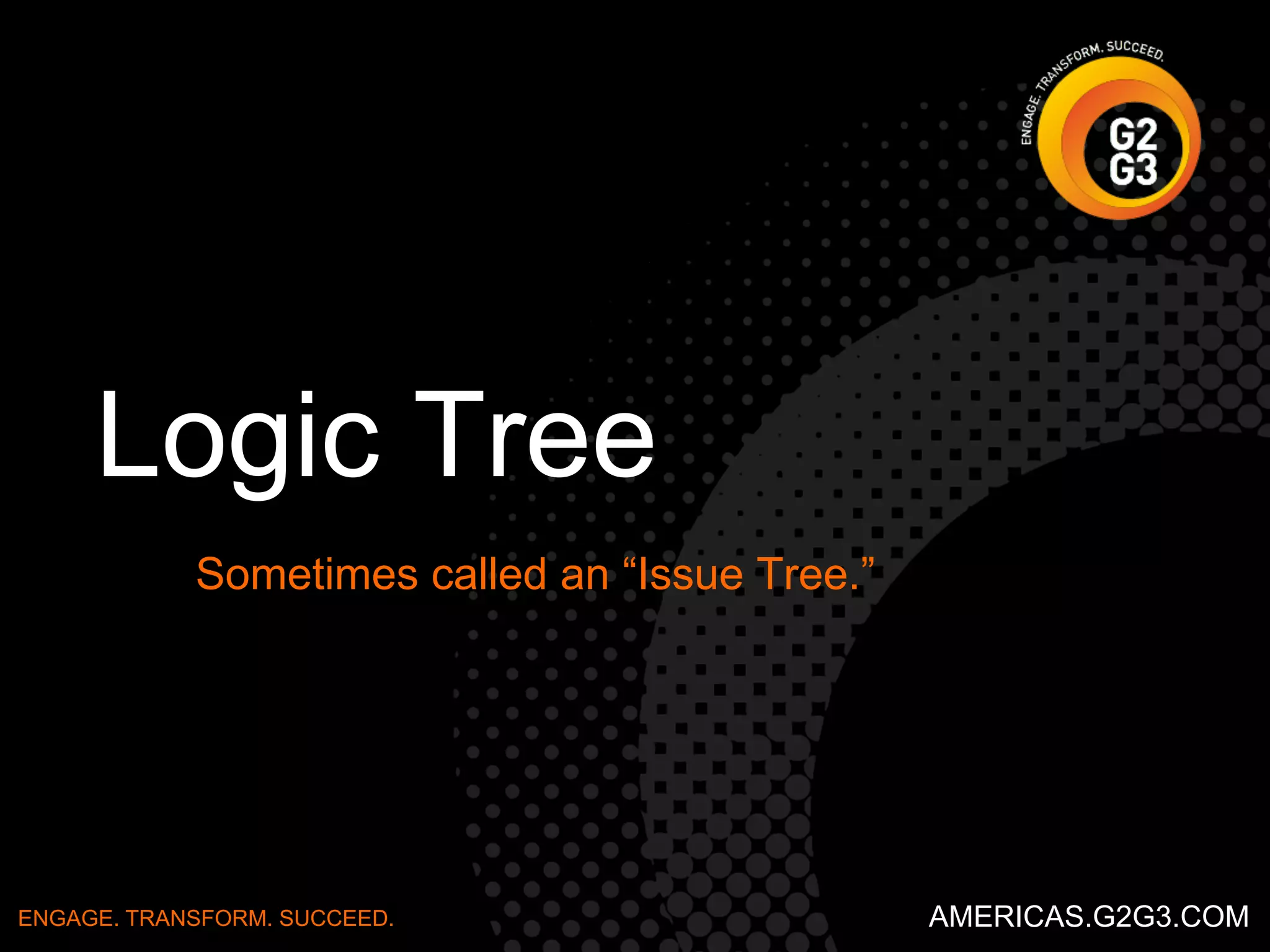 Steps 
Identify a failure or a POTENTIAL failure. 
▶ Identify the specific problem and write it at the top of the diagram. 
▶ Generate ideas for causes of that event and put them in at the next 
level down. 
▶ For each cause, identify if there could be lower level causes and repeat 
the process until there are no lower level causes. 
▶ For each area where more than one cause leads to an upper level 
cause determine whether they operate together (and) or on their own 
(or). 
When complete, you will have an understanding of all the potential 
causes and their relationships with each other. 
ENGAGE. TRANSFORM. SUCCEED. AMERICAS.G2G3.COM 
 