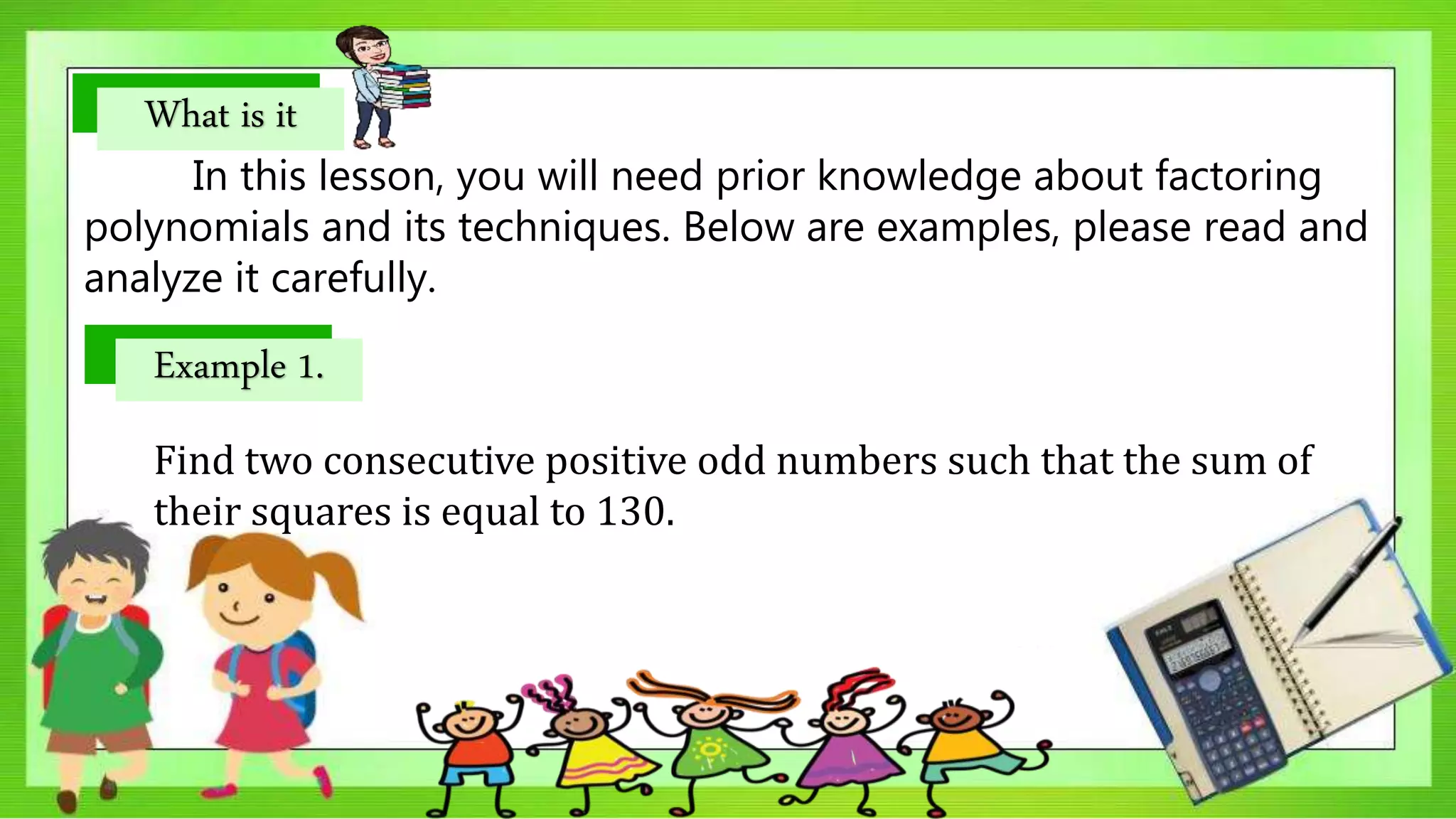 Problem Solving Involving Factoring | PPTX