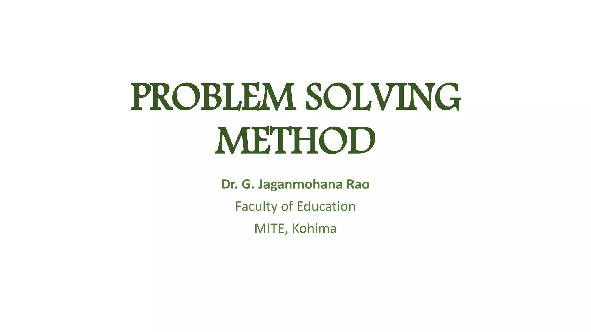 Problem Solving Method | PPT