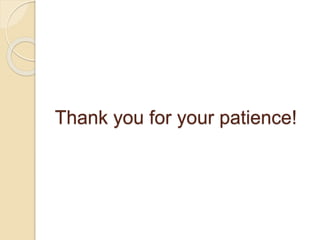 Thank you for your patience!
 