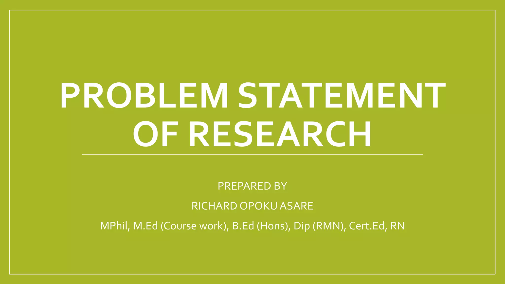 Problem statement of research | PDF | Education