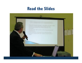 Read the Slides
 