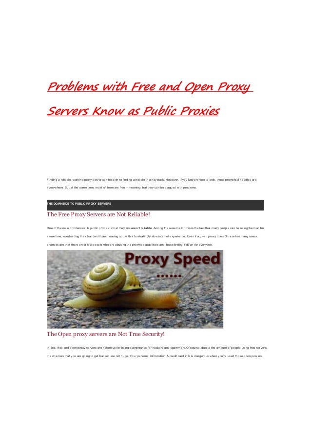 Problems with free and open proxy servers know as public ...