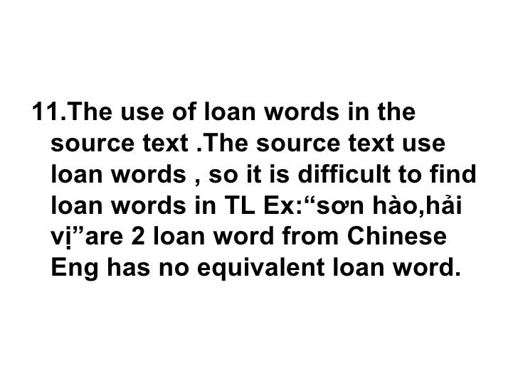 Problems with non equivalence at word level Problems with non equivalence at word level