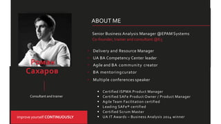 ABOUT ME
Consultant and trainer
 Certified ISPMA Product Manager
 Certified SAFe Product Owner / Product Manager
 Agile...