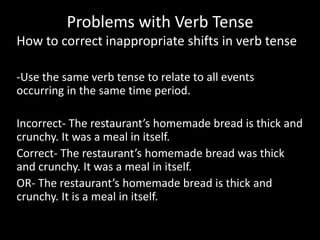 Problem Using Verb Tenses Problems with verb tense | PPTX