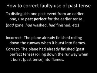 Problem Using Verb Tenses Problems with verb tense | PPTX