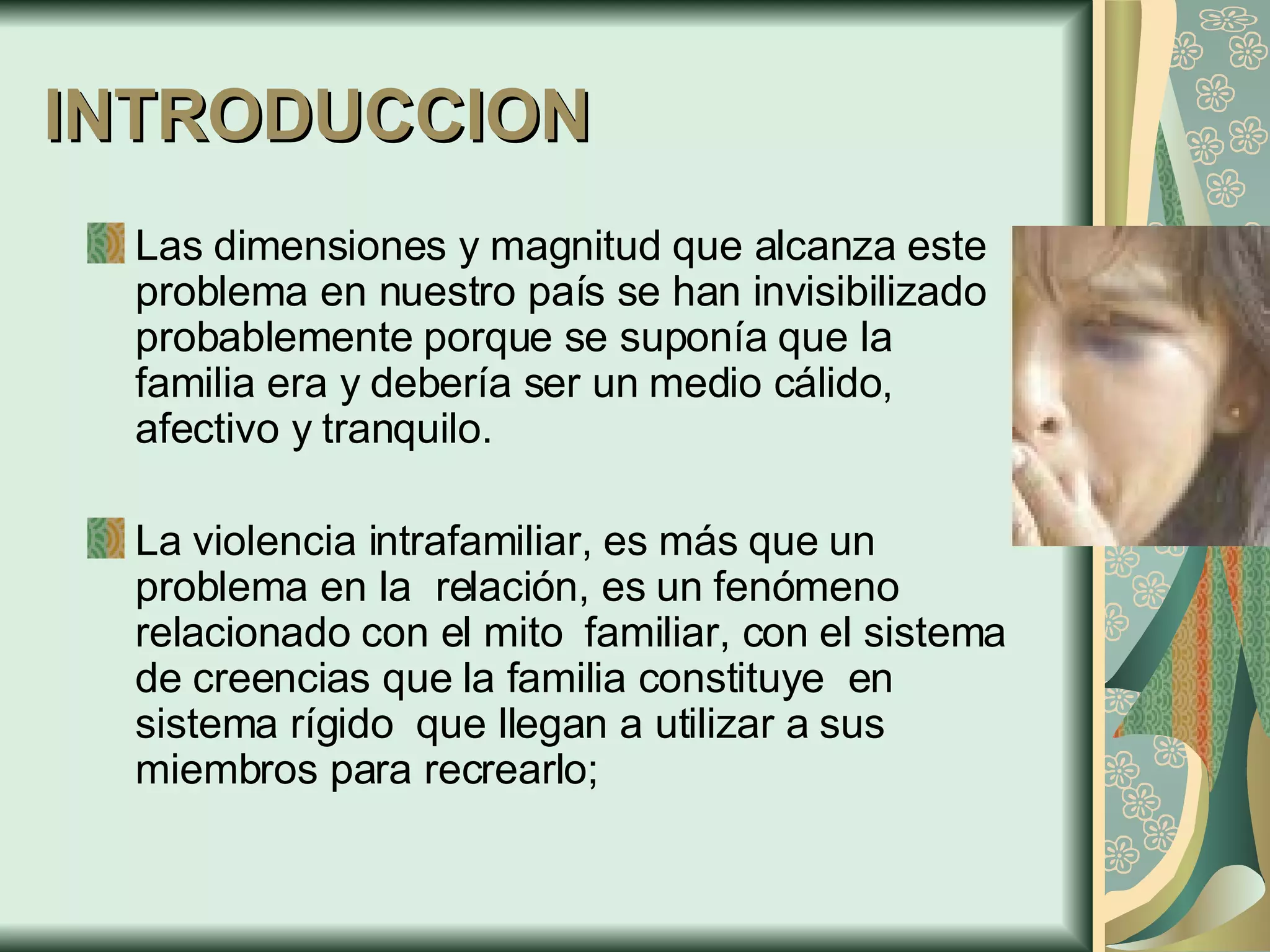 ProblemáTica De La Violencia Intrafamiliar | PPT