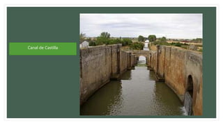 Canal de Castilla
 