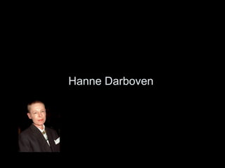 Hanne Darboven
 