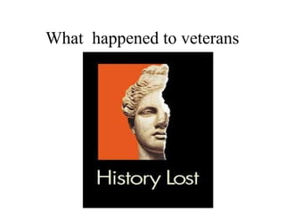 What happened to veterans
 