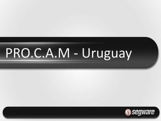 PRO.C.A.M - Uruguay

 