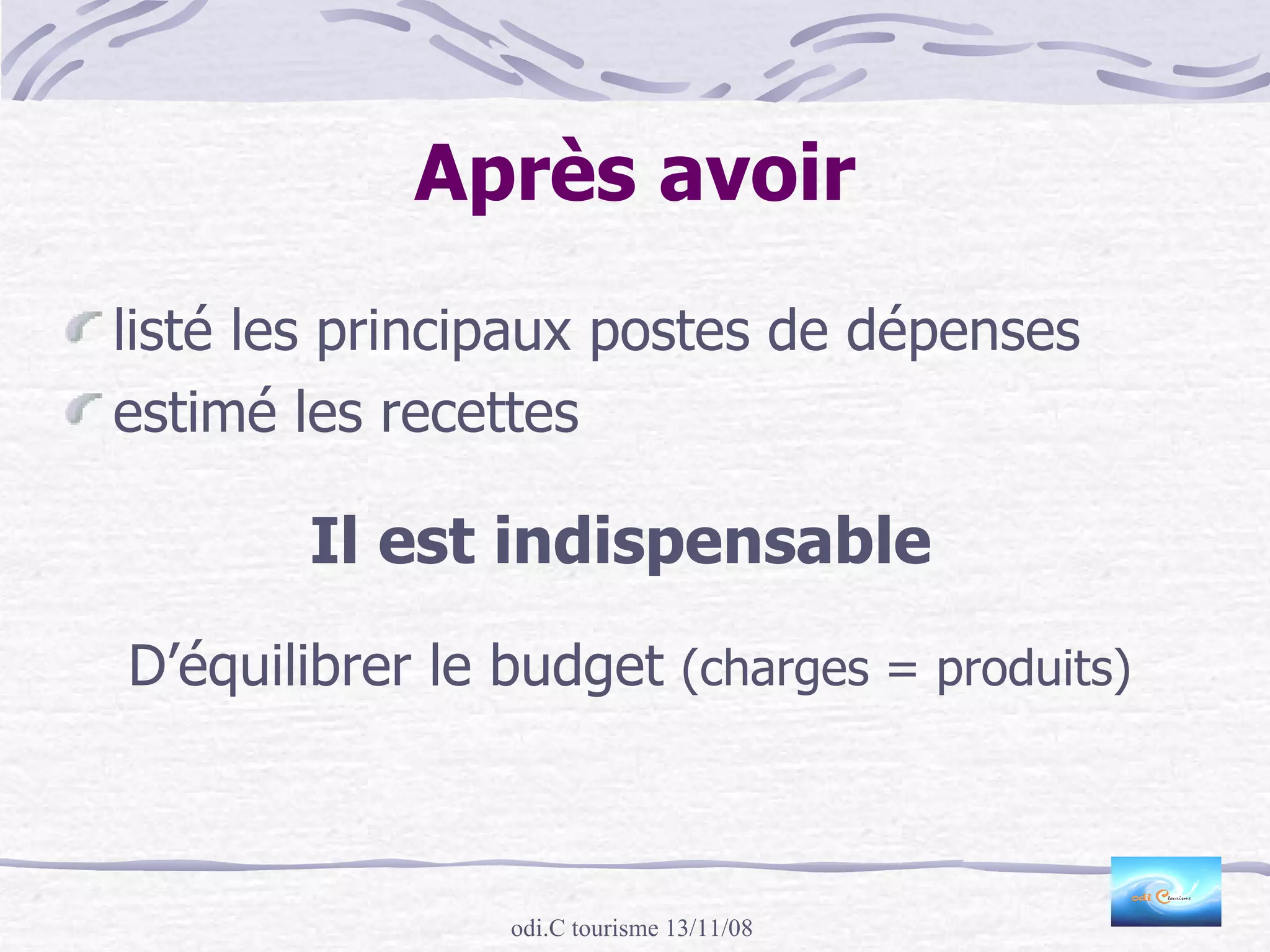 ProcéDer à Un Montage BudgéTaire 13 Novembre 2008