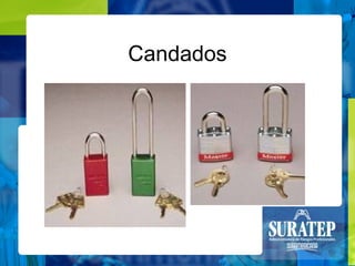 Candados
 