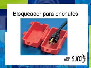Bloqueador para enchufes
 