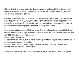O art. 396-A refere à resposta à acusação antes do recebimento da peça, em contradição ao art. 81 da Lei 9.099/95