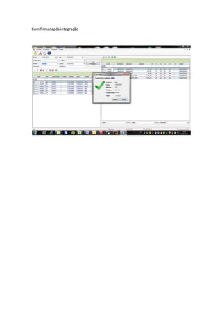 Com firmarapósintegração
 