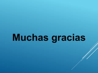 Muchas gracias
 