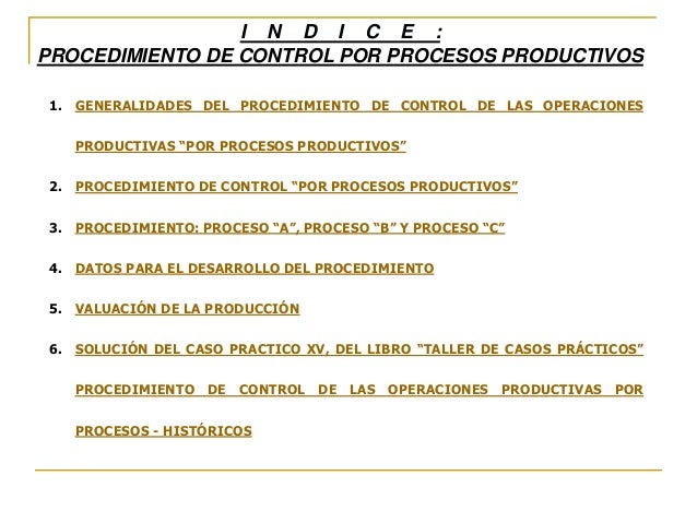 UNIDAD IV. PROCEDIMIENTO DE CONTROL POR PROCESOS
