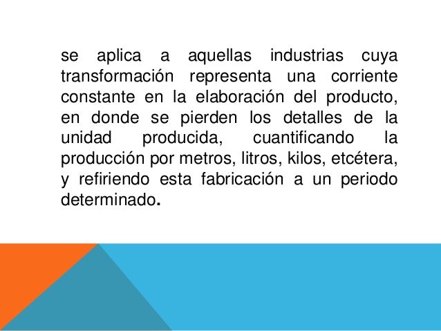 Procedimiento de control por procesos productivos