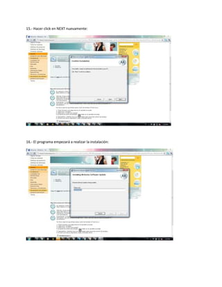 15.- Hacer click en NEXT nuevamente:




16.- El programa empezará a realizar la instalación:
 