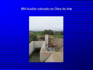 BM Auxiliar colocado en Obra de Arte 