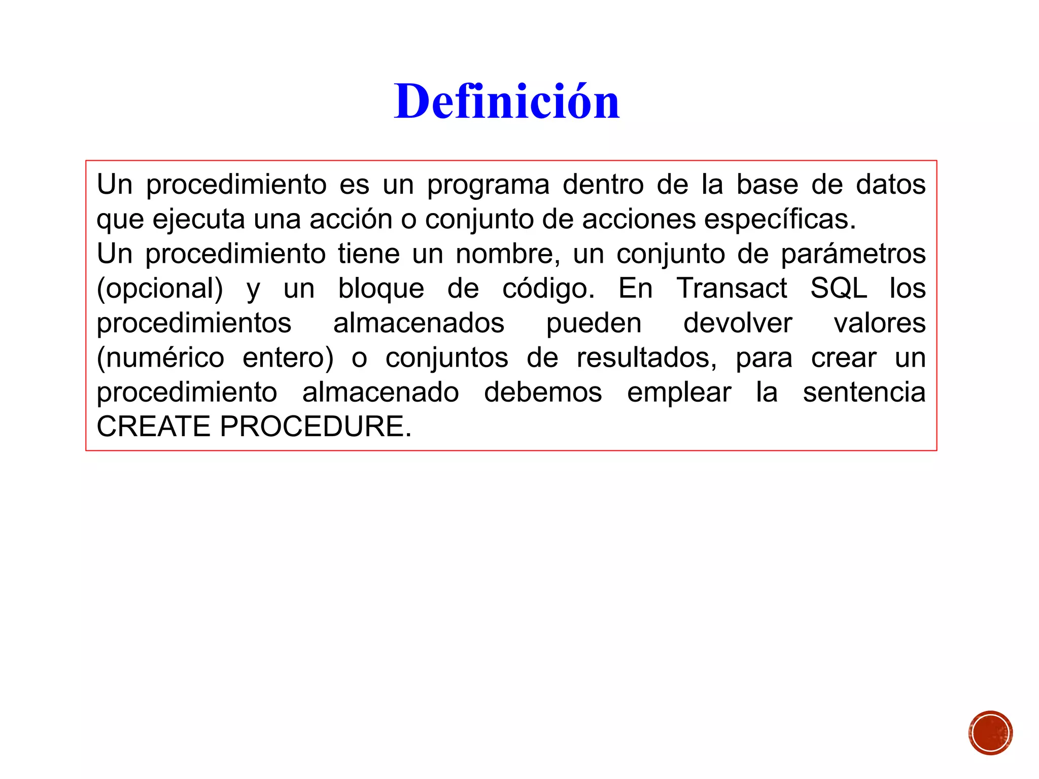 Procedimientos almacenados | PPT