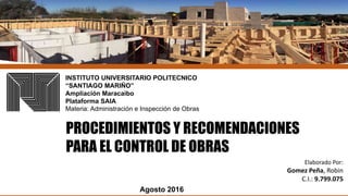 Procedimiento y recomendaciones para el control de obras | PPTX