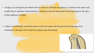 Procedural Errors in Endodontics: Prevention & Management | PPTX