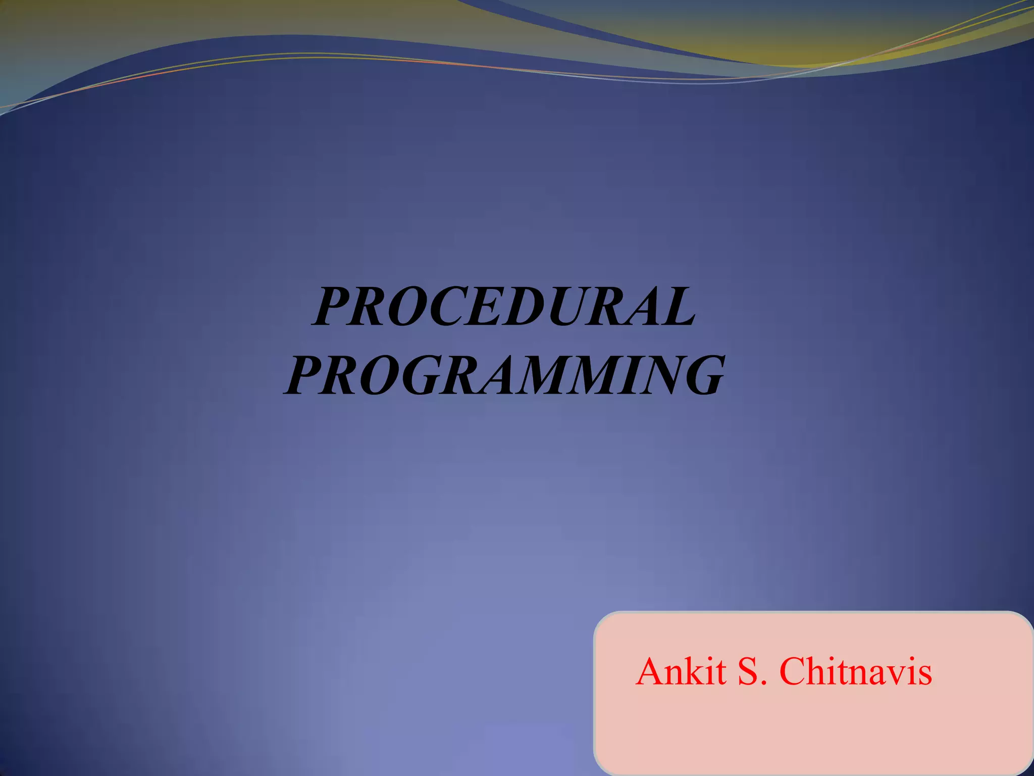 Procedural programming | PPT