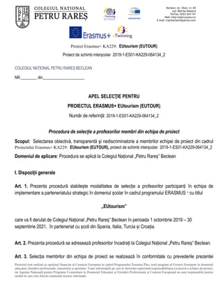 Proiect Erasmus+ KA229: EUtourism (EUTOUR)
Proiect de schimb interșcolar 2019-1-ES01-KA229-064134_2
Proiectul este realiza...