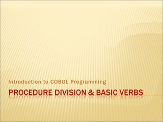 Introduction to COBOL Programming 