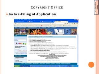 BY-
Dr.Muzahid
Sheikh
COPYRIGHT OFFICE
 Go to e-Filing of Application
 