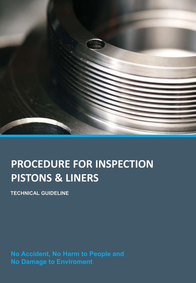 Procedure for Inspection Pistons and Cylinder Liners PDF