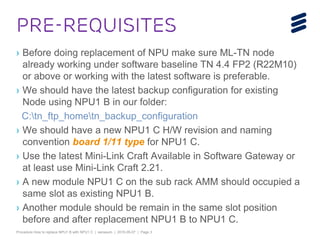 Procedure How To Replace Npu1 B With Npu1 C Ppt Procedure How To Replace Npu1 B With Npu1 C Ppt