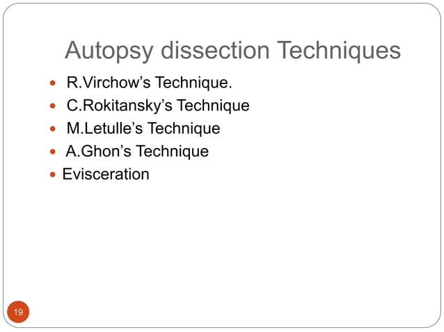Procedure of autopsy | PPTX | Death, Injury, or Military Conflict ...