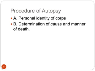 Procedure of autopsy | PPTX