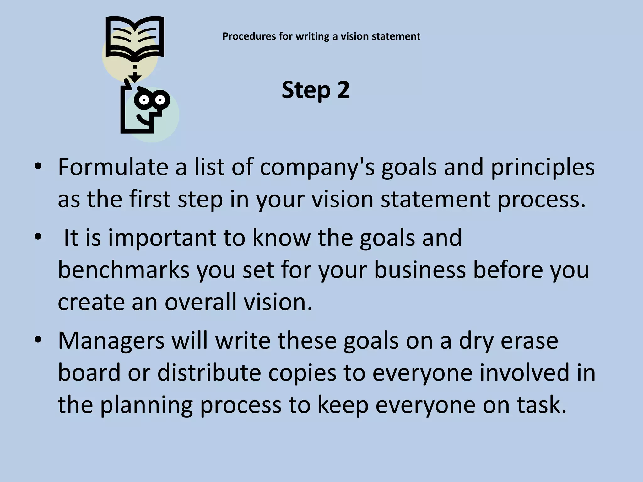 Writing The Vision Procedures for writing a vision statement | PPT