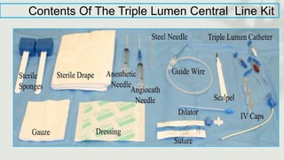 Contents Of The Triple Lumen Central Line Kit
 