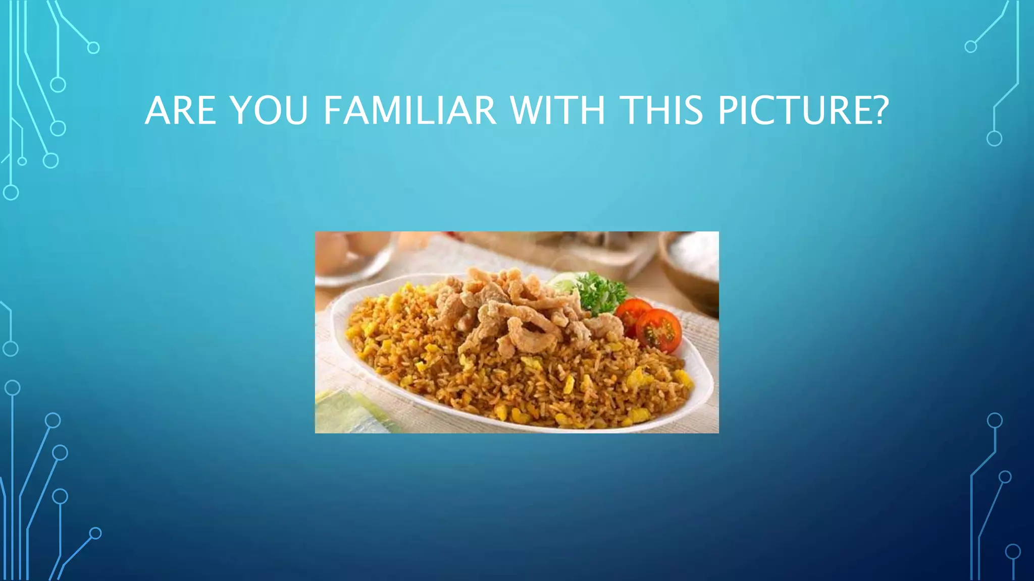 ARE YOU FAMILIAR WITH THIS PICTURE?