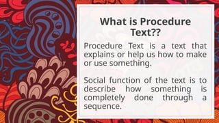 PPT PROCEDURE TEXT FOR SEKOLAH MENENGAH KEJURUAN | PPTX